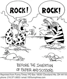 cartoon image of two cave people playing "rock, paper, scissors" both are yelling "rock" caption reads "before the invention of paper and scissors"